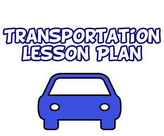 Transportation Lesson Plans-Kids Vehicle Theme - Preschool ...