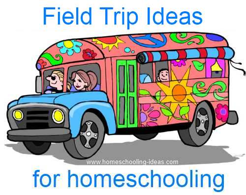 Free Field Trips - Field Trip Ideas for Homeschoolers