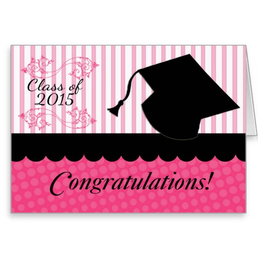 Graduation Congratulations Class Of 2015 Greeting Card | Zazzle