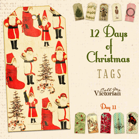 12 Days of Christmas Tags – Day 11 | Call Me Victorian