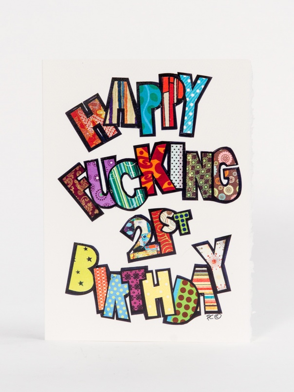 Happy F*cking 21st Birthday by Constance Kay Inc. - ShopKitson.