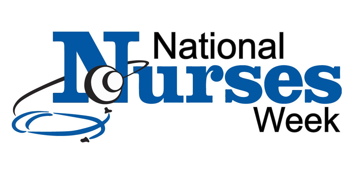 NATIONAL NURSES WEEK: A MESSAGE FROM THE STAFF