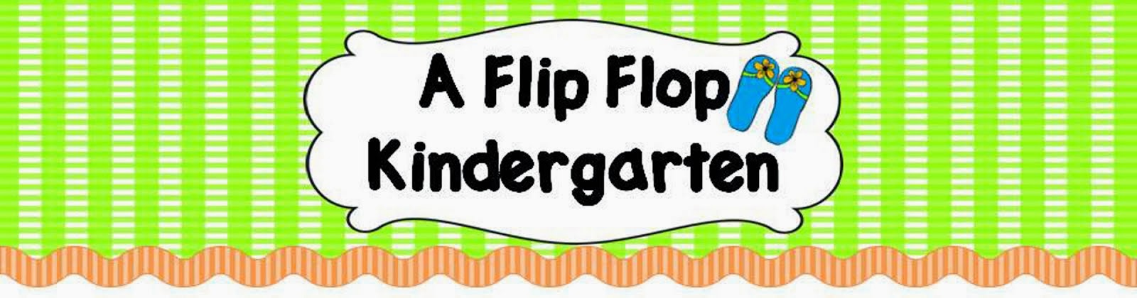 A Flip Flop Kindergarten
