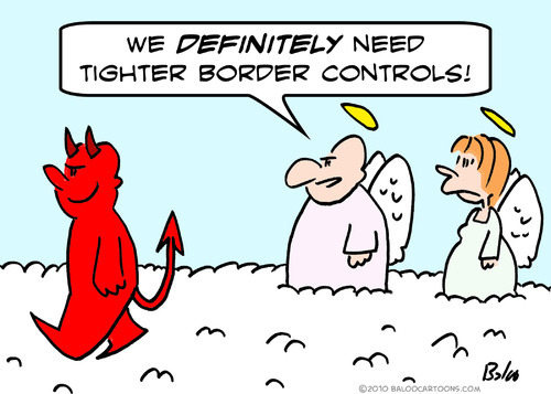 angels devil border controls By rmay | Politics Cartoon | TOONPOOL