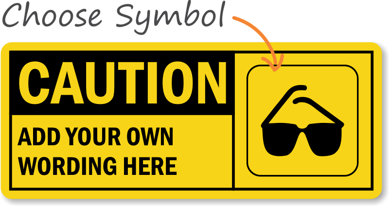 Custom Caution Signs - MySafetySign.com