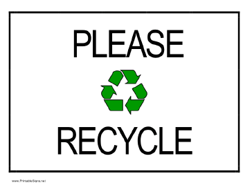 Printable Please Recycle Sign