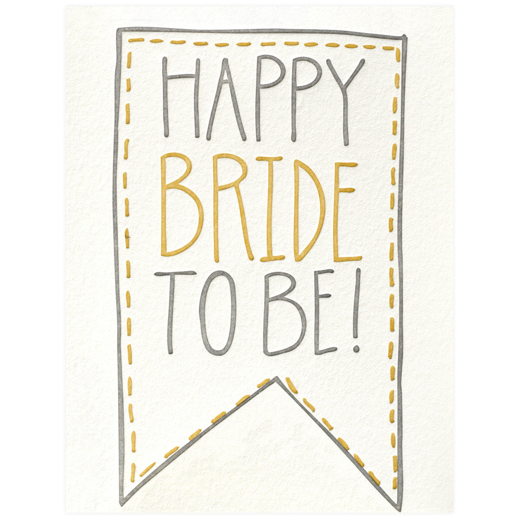 9th Letter Press Happy Bride To Be