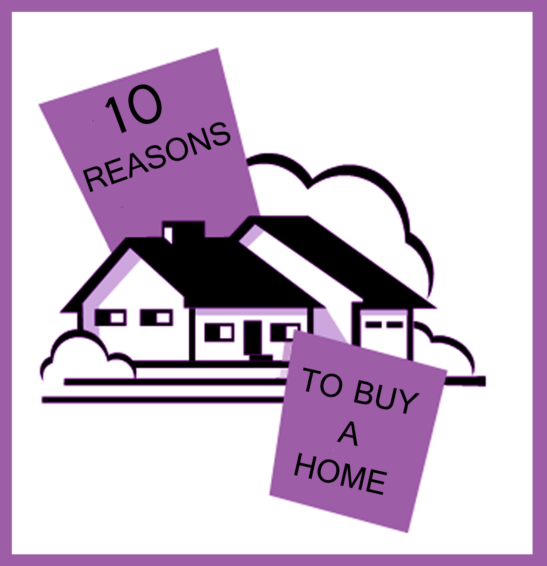 10 Reasons To Buy a Home | Clipart Panda - Free Clipart Images
