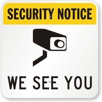 Amazon.com: Security Notice We See You (with Video Camera Graphic ...