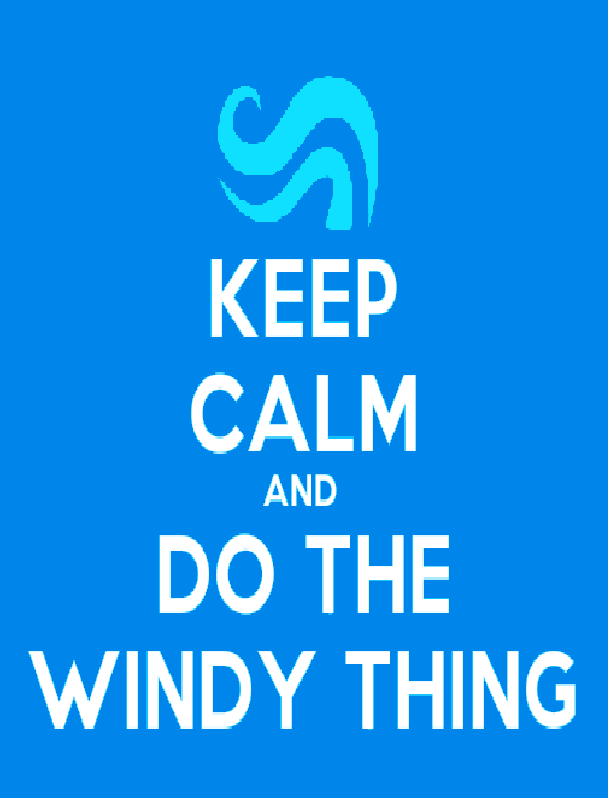Keep calm and do the windy thing 8D by corviids on deviantART