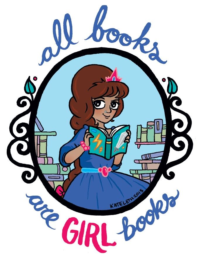 All books are girl books! By Kate Leth | feminism | Pinterest