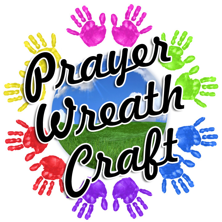 Prayer Wreath Craft Emphasizes Power of Children's Prayer ...
