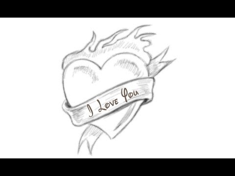 How to Draw a Heart with fire and I Love You banner - YouTube