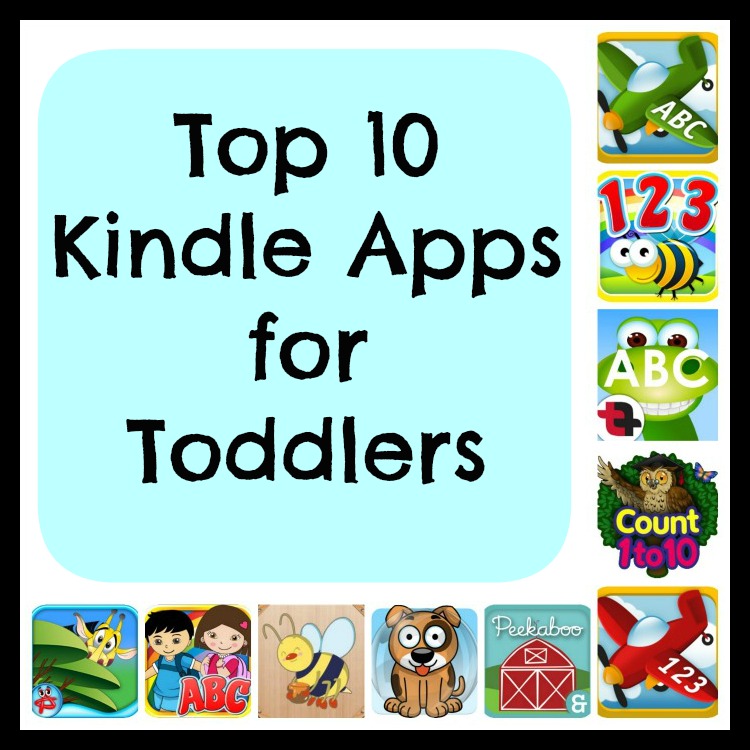 Top 10 Kindle Apps for Toddlers - Mom Inspired Life