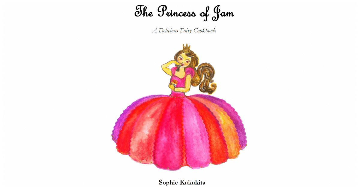 Sophie Kukukita - The Princess of Jam