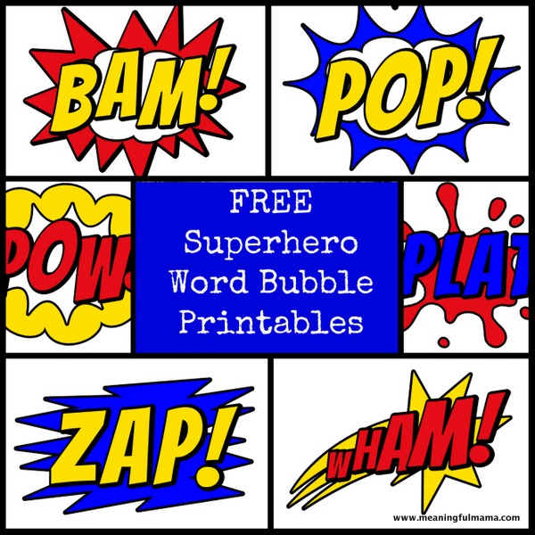Free Superhero Word Bubble Printable - Meaningfulmama.com