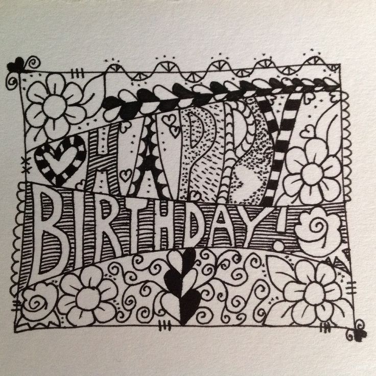 Happy Birthday Zentangle doodle | Lets Draw | Pinterest
