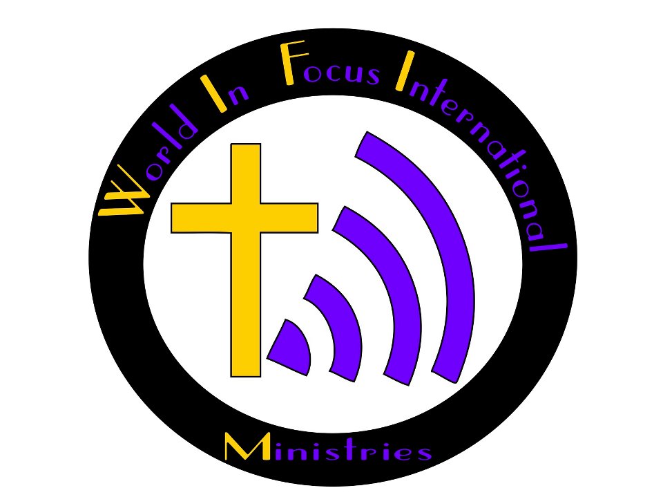 wifiministries.org ~ "World In Focus International Ministries ...