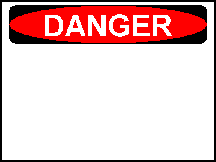 Temporary Safety Signs