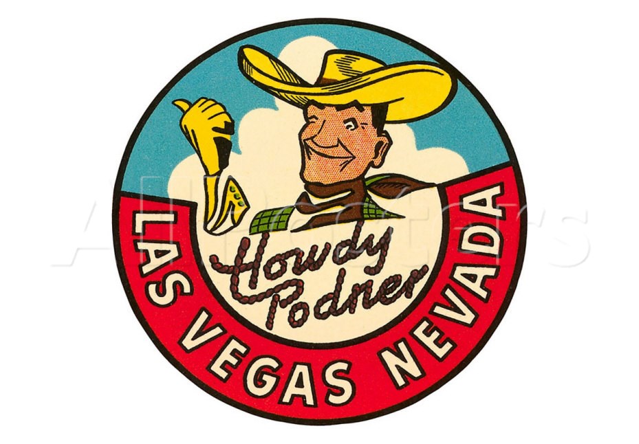 Howdy Podner Logo Las Vegas Nevada" Art Print - Vintage Art ...