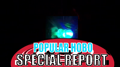 POPULAR HOBO NEWS & ENTERTAINMENT: Upgrading With Lights and Sirens...