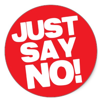 Parents: Just Say No. | PrincipalsPage.com Blog