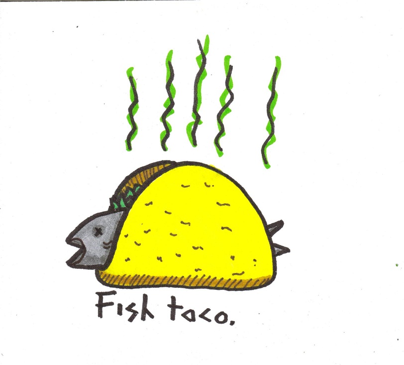 Fish Taco by UncleGuts on deviantART