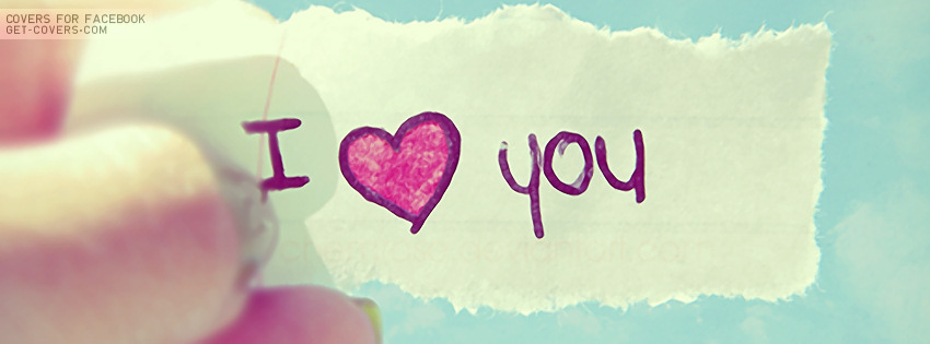 I Love You Cover Photos for Facebook Timeline | WooInfo