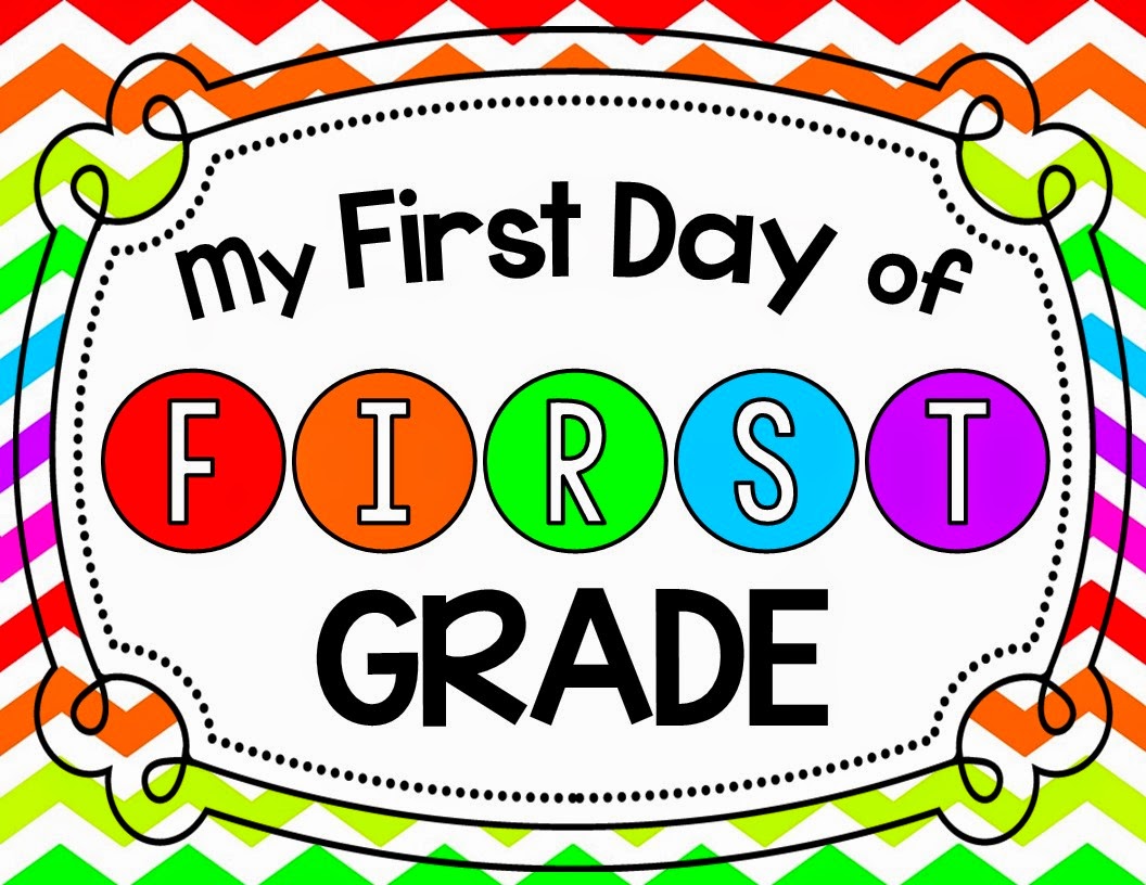 First Day Of 1st Grade Printable