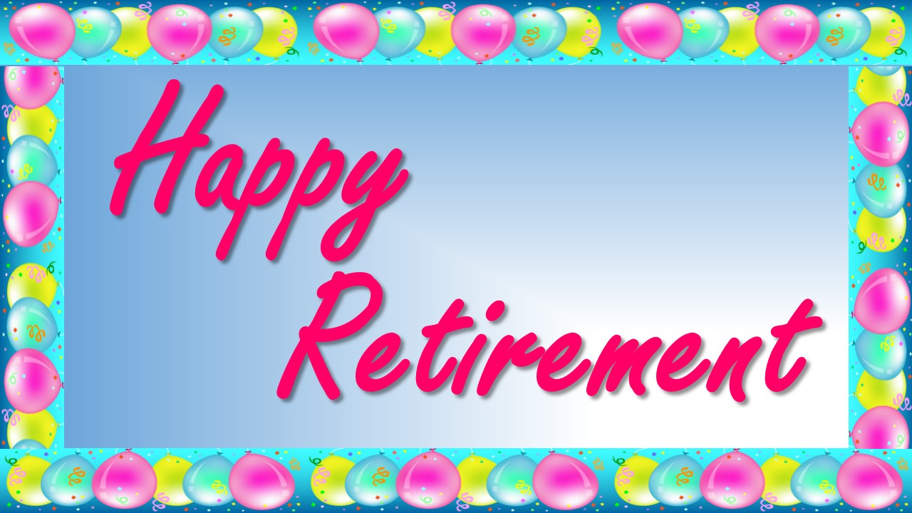 Happy Retirement | Forrester High School