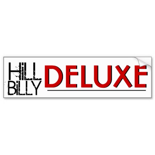 Funny Hillbilly Bumper Stickers, Funny Hillbilly Bumper Sticker ...