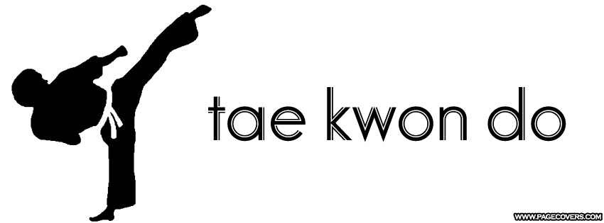 Tae Kwon Do Taekwondo Facebook Cover - PageCovers.com