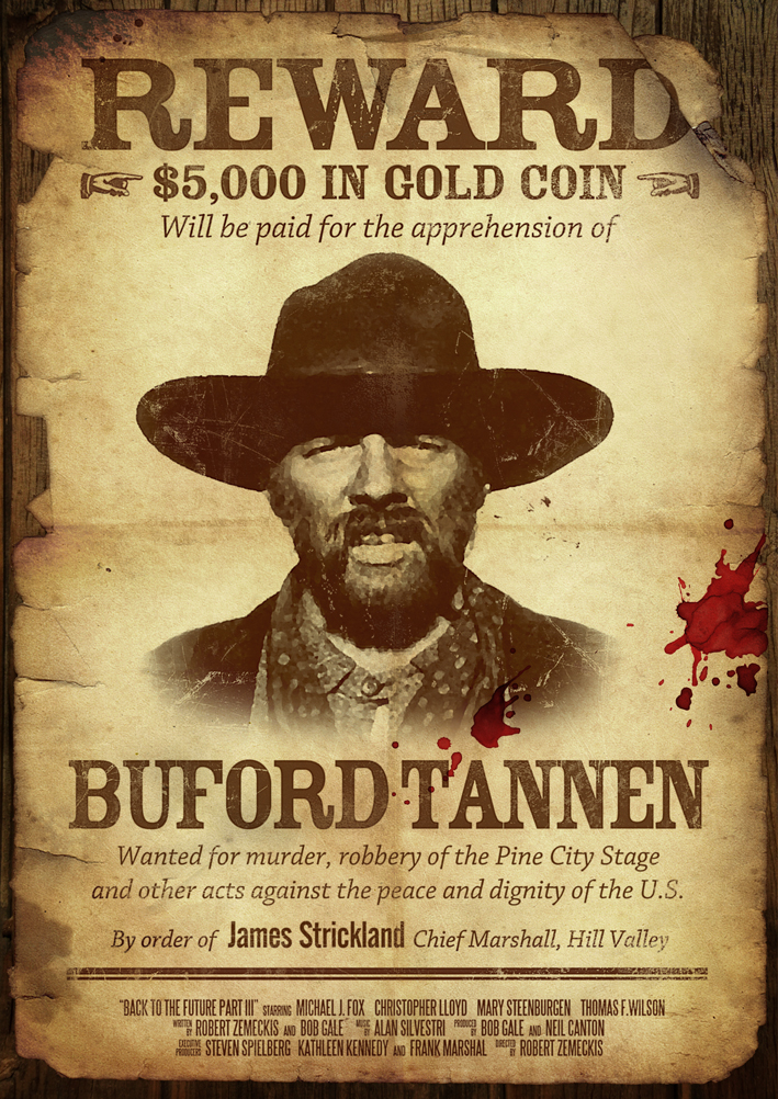 DeviantArt: More Like Buford Tannen Wanted Poster by oldredjalopy