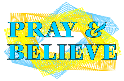 Pray & Believe -- Free Christian Clipart