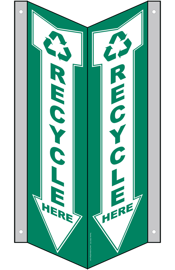 Recycle Here Sign NHE-13919Tri Recycling / Trash / Conserve