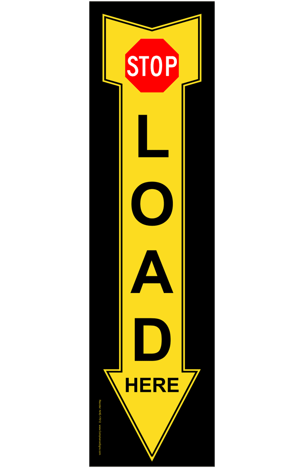 Stop Load Here Sign NHE-17612 Skating / Skiing