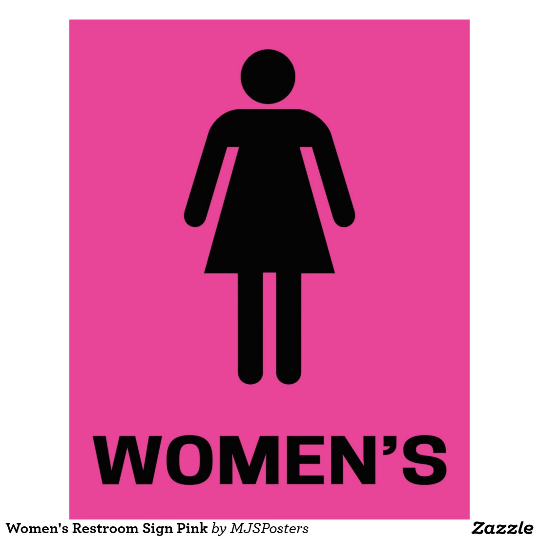 Women's Restroom Sign Pink Poster | Zazzle