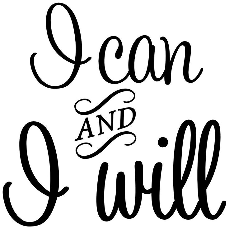 I can and I will | Clip Art To Convert to Cutting Files | Pinterest
