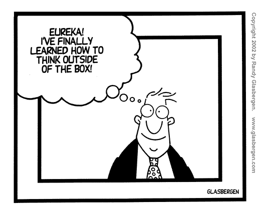 outside the box | Randy Glasbergen - Glasbergen Cartoon Service