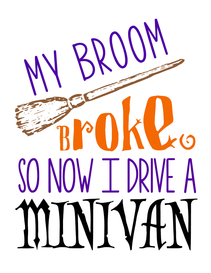 Free} Halloween Printable: Trading Broomsticks for Minivans - Wine ...