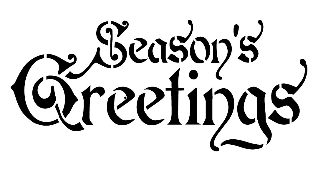 Word Stencil - Season's Greetings - Regal 16 x 8