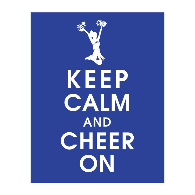 Keep Calm and Cheer On 11x14 Print Featured in by KeepCalmShop