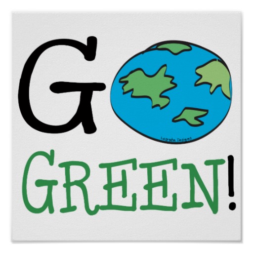 Go Green Earth Day Posters | Zazzle