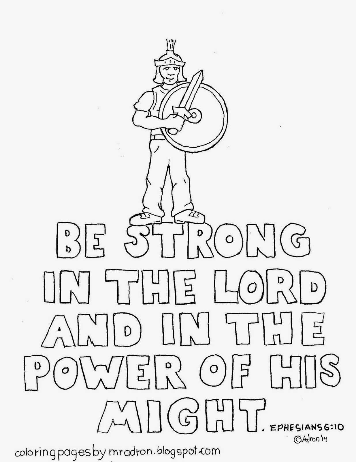 Coloring Pages for Kids by Mr. Adron: Ephesians 6:10, Be Strong In ...