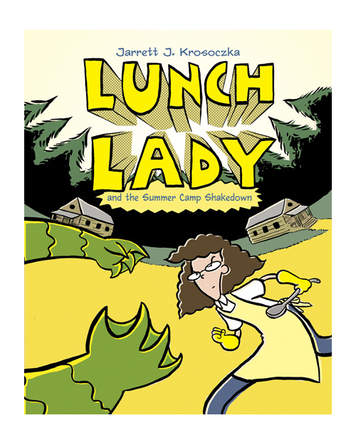 Graphic Novel Resources: Lunch Lady, Volumes 3-