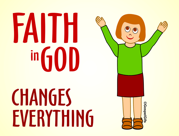 Faith in God Changes Everything (Girl) - Free Christian Clip Art Image