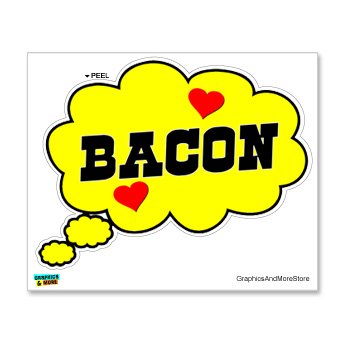 Amazon.com: Thinking Dreaming of Bacon - Love - Thought Bubble ...
