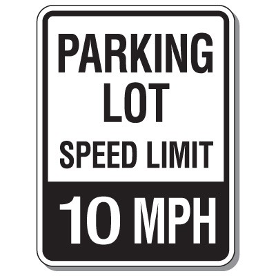 Parking Lot Speed Limit Signs - 10 MPH from Emedco.com, Stock ...