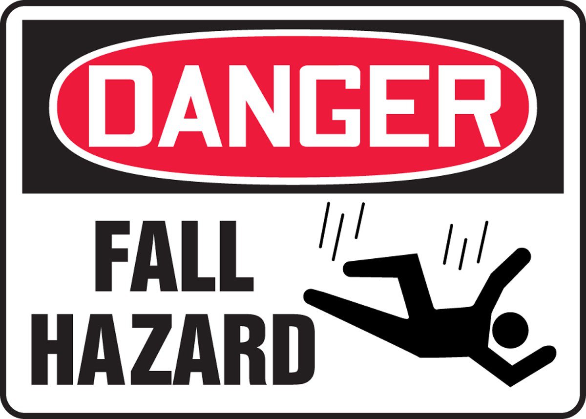 Danger - Fall Hazard Sign - First Aid and Safety Supplies