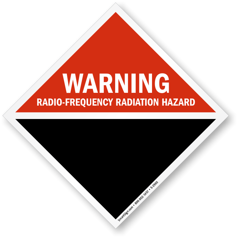Radio Frequency Radiation Hazard - Radio Frequency Signs, SKU: S ...